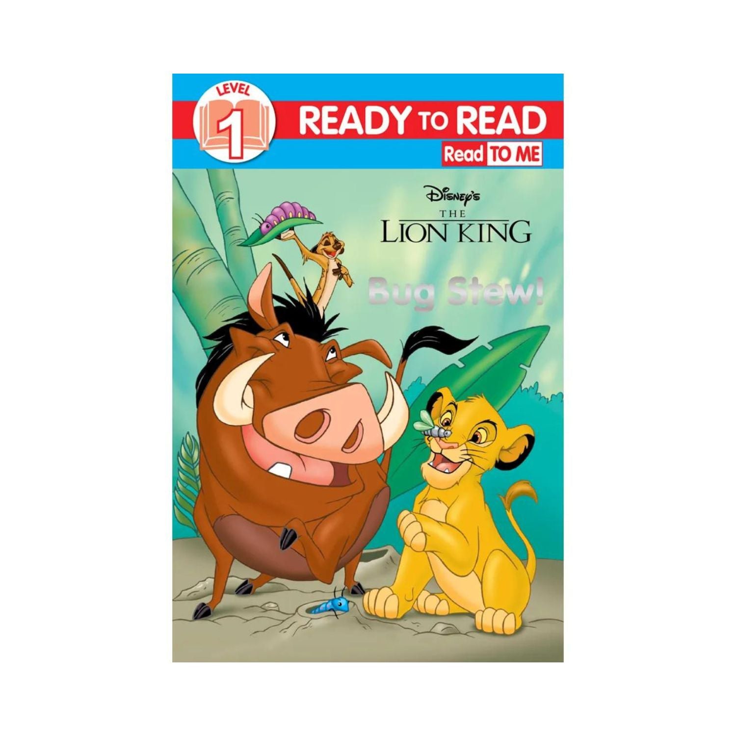 Ready to Read Disney The Lion King - Bug Stew!