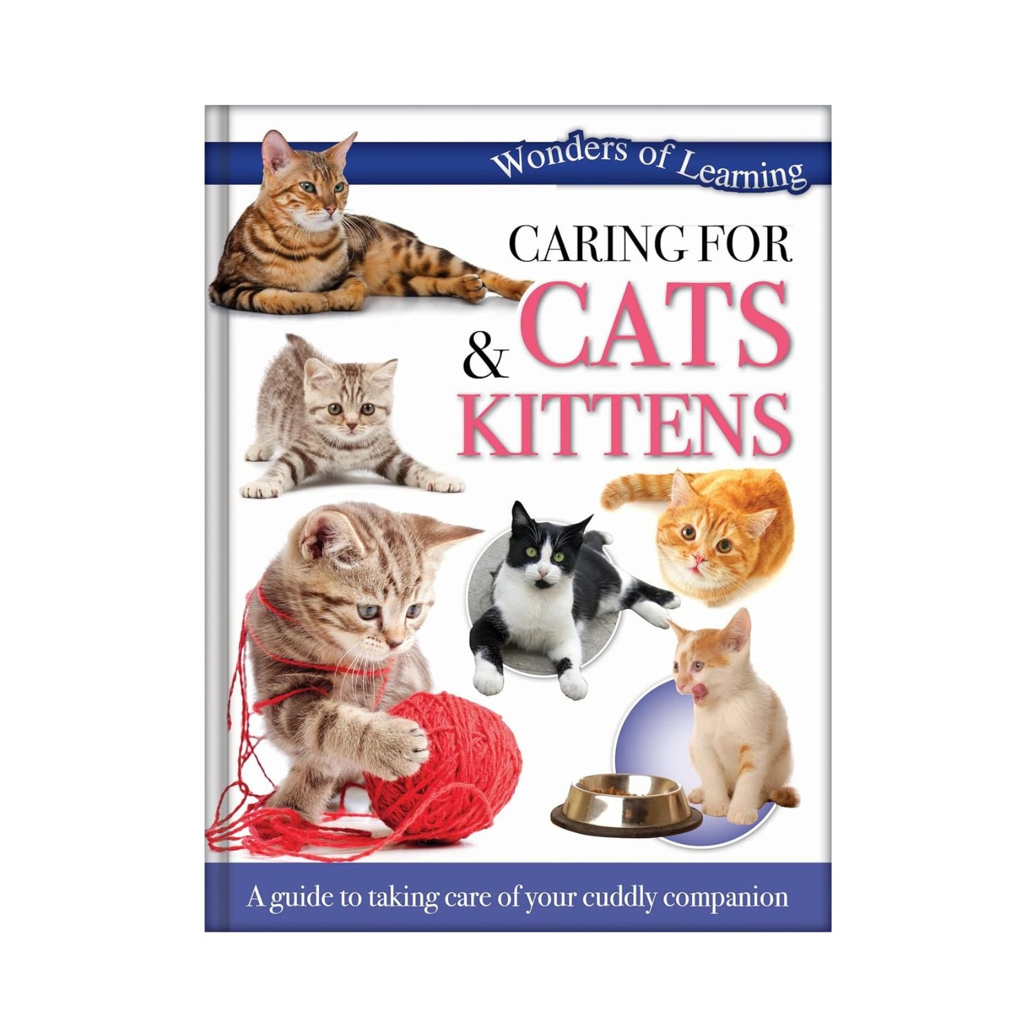 Wonders of Learning Book - Caring for Cats and Kittens