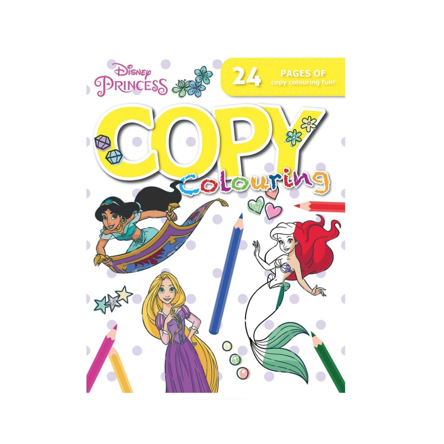 Disney Princess Copy Colouring Book - 24 Pages of Copy Colouring Fun